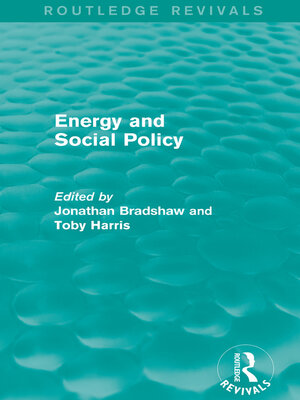 cover image of Energy and Social Policy (Routledge Revivals)